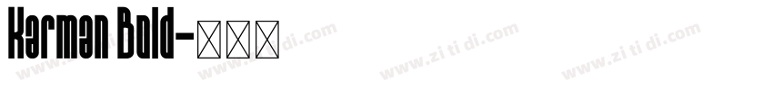 Karman Bold字体转换